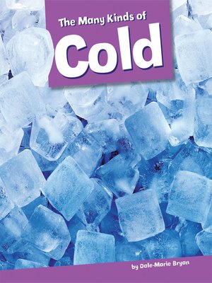 cover image of The Many Kinds of Cold